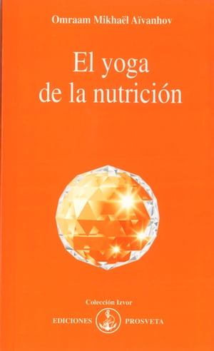 EL YOGA DE LA NUTRICIÓN