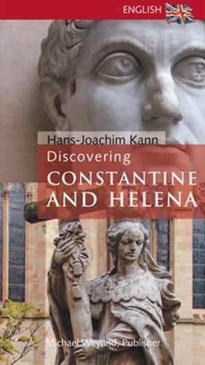 Discovering Constantine and Helena【電子書