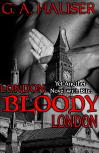 London, Bloody, London: yet another novel with bite!