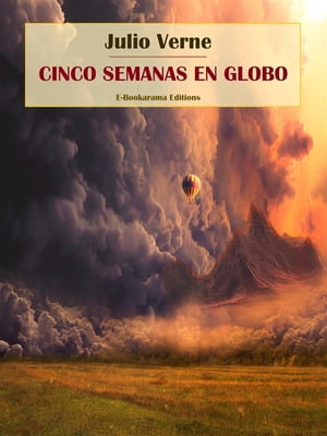 ŷKoboŻҽҥȥ㤨Cinco semanas en globoŻҽҡ[ Julio Verne ]פβǤʤ146ߤˤʤޤ