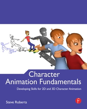 Character Animation Fundamentals