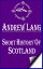 Short History of Scotland (Annotated)Żҽҡ[ Andrew Lang ]