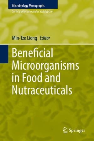 Beneficial Microorganisms in Food and NutraceuticalsŻҽҡ