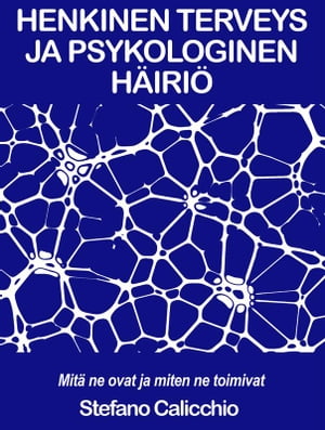 ŷKoboŻҽҥȥ㤨HENKINEN TERVEYS JA PSYKOLOGINEN H?IRI?: mit? ne ovat ja miten ne toimivatŻҽҡ[ Stefano Calicchio ]פβǤʤ242ߤˤʤޤ