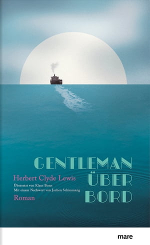 Gentleman ?ber BordŻҽҡ[ Herbert Clyde Lewis ]