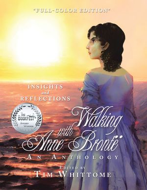 Walking with Anne Brontë (full-color edition)