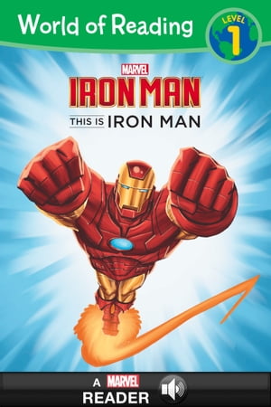 World of Reading Iron Man: This Is Iron Man A Marvel Read Along (Level...