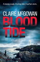 Blood Tide (Paula Maguire 5) A chilling Irish thriller of murder, secrets and suspense【電子書籍】 Claire McGowan