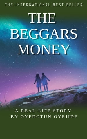 The Beggar's Money