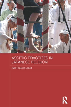 Ascetic Practices in Japanese Religion