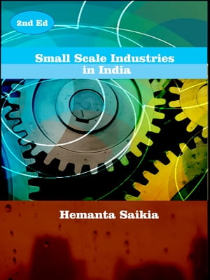 Small Scale Industries in India