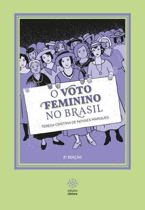 O Voto Feminino no Brasil