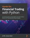 ŷKoboŻҽҥȥ㤨Hands-On Financial Trading with Python A practical guide to using Zipline and other Python libraries for backtesting trading strategiesŻҽҡ[ Sourav Ghosh ]פβǤʤ3,858ߤˤʤޤ