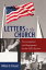 Letters to the Church Encouragement and Engagement for the 2020 ElectionŻҽҡ[ William B. Kincaid ]