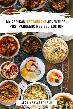 My African Restaurant Adventure