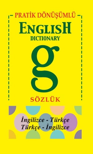 Pratik D?n???ml? ?ngilizce S?zl?k【電子書籍】[ Salih Topuz ]