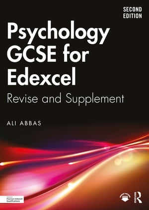 楽天楽天Kobo電子書籍ストアPsychology GCSE for Edexcel Revise and Supplement【電子書籍】[ Ali Abbas ]