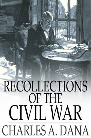 Recollections of the Civil War