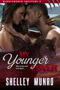 My Younger Lover【電子書籍】 Shelley Munro