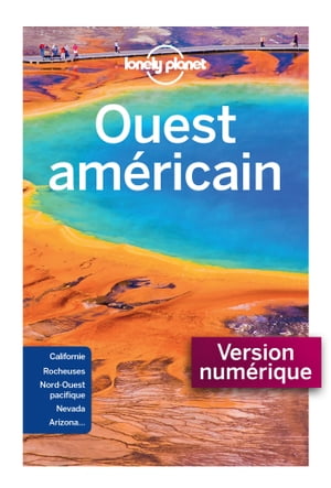 Ouest am?ricain 9ed【電子書籍】[ Lonely Planet ]