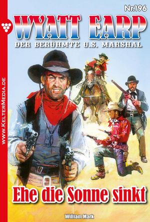 Ehe die Sonne sinkt Wyatt Earp 196 ? Western【