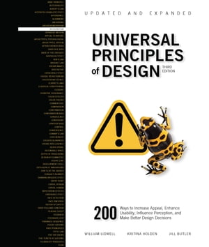 Universal Principles of Design, Updated and Expanded Third Edition