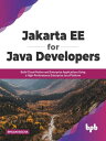 ŷKoboŻҽҥȥ㤨Jakarta EE for Java Developers: Build Cloud-Native and Enterprise Applications Using a High-Performance Enterprise Java Platform (English EditionŻҽҡ[ Rhuan Rocha ]פβǤʤ1,200ߤˤʤޤ