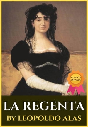 LA REGENTA