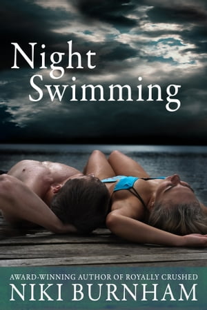 Night Swimming【電子書籍】 Niki Burnham