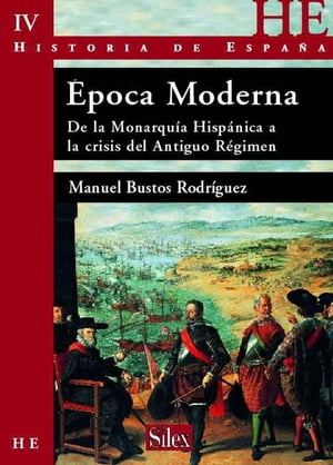 Historia de España: Época Moderna