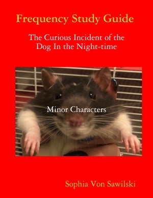 ŷKoboŻҽҥȥ㤨Frequency Study Guide : The Curious Incident of the Dog In the Night-time Minor CharactersŻҽҡ[ Sophia Von Sawilski ]פβǤʤ245ߤˤʤޤ