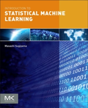 Introduction to Statistical Machine Learning