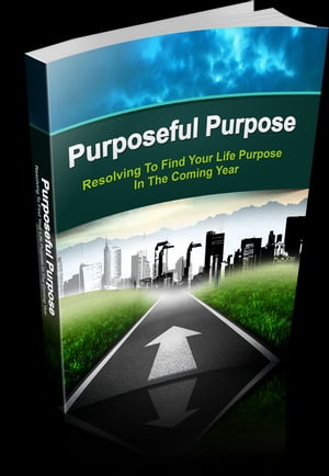 Purposeful Purpose