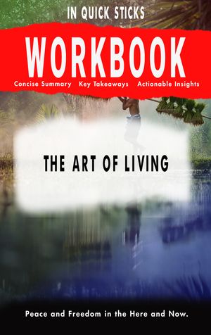 WORKBOOK For THE ART OF LIVING