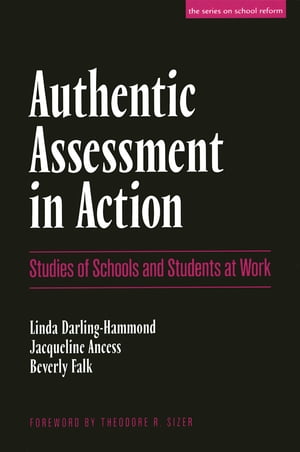 Authentic Assessment in Action