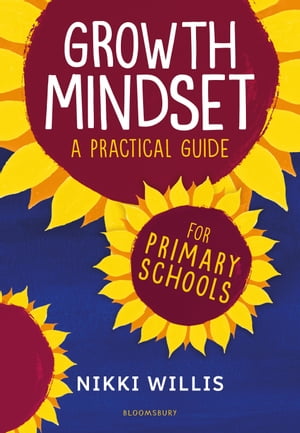 Growth Mindset: A Practical Guide