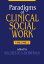 Paradigms of Clinical Social Work