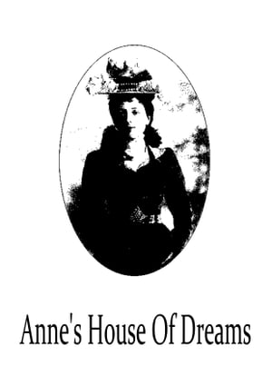 Anne's House Of Dreams