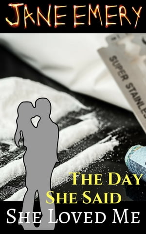 ŷKoboŻҽҥȥ㤨The Day She Said She Loved MeŻҽҡ[ Jane Emery ]פβǤʤ113ߤˤʤޤ