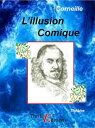 L'illusion comique【電子書籍】[ Pierre Cor