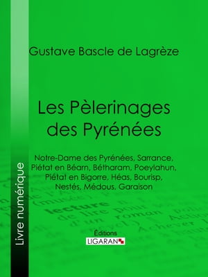 Les Pèlerinages des Pyrénées