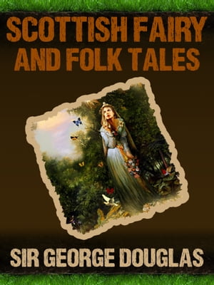 Scottish Fairy And Folk Tales