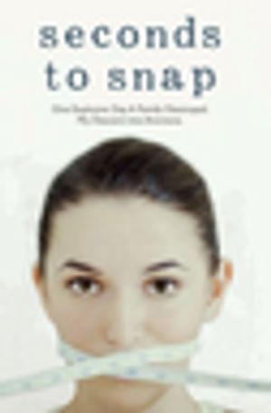 楽天楽天Kobo電子書籍ストアSeconds to Snap - One Explosive Day. A Family Destroyed. My Descent into Anorexia.【電子書籍】[ Tina McGuff ]