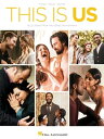 This Is Us Songbook Selections from the Television Series Soundtrack【電子書籍】 Hal Leonard Corp.