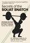 Secrets of the Squat Snatch