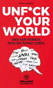 UNFUCK YOUR WORLD | Ratgeber Weg von Pornos, rein ins porno Leben ...【電子書籍】[ Pas...