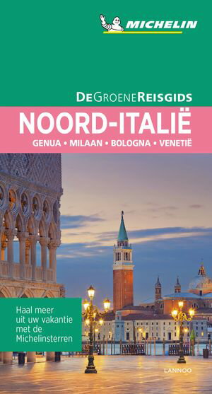 De groene reisgids Noord-Italië
