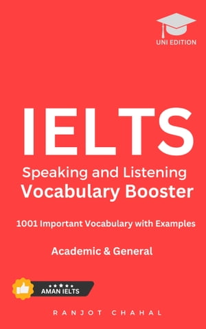 IELTS Speaking and Listening Vocabulary Booster 1001 Important Vocabulary with Examples