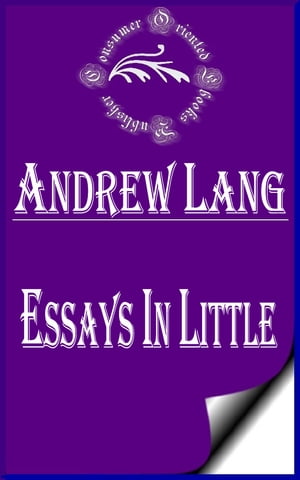 Essays in Little (Annotated)