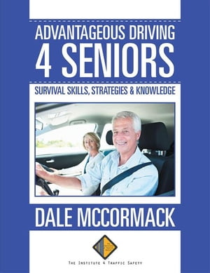 Advantageous Driving 4 Seniors